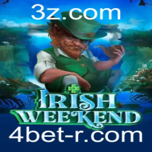 IrishWeekend: Um Novo Horizonte no Mundo dos Jogos com a Estratégia 4bet